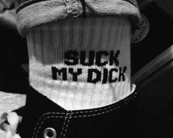 Suck My D*ck Socks
