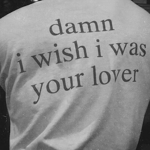 Your Lover T-Shirt image 1