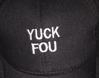 Yuck Fou Hat