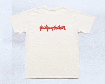 Fuck Perfection T-Shirt
