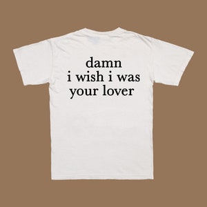 Your Lover T-Shirt image 2