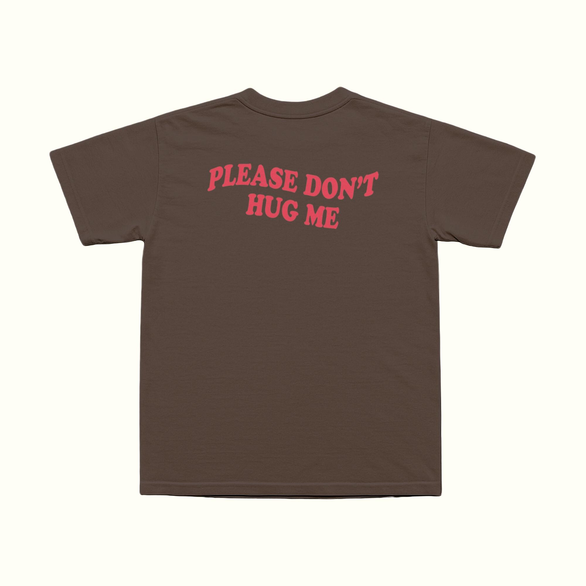 Please Don't Hug Me T-shirt - Etsy