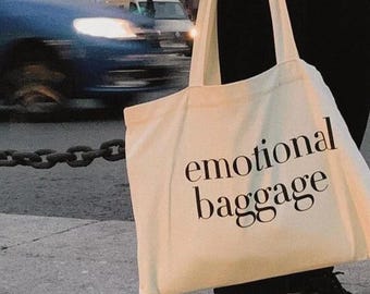 Emotional Baggage Tote Bag
