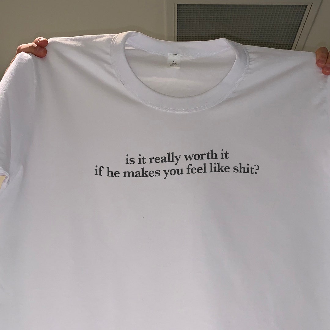 Is It Worth It T-shirt - Etsy