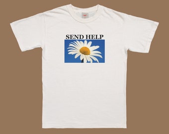 Send Help T-Shirt