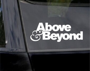 Above & Beyond DJ Vinyl Decal, EDM, Car, Laptop, Phone, Window, Bumper Sticker,Rave,Music /Multiple Colors