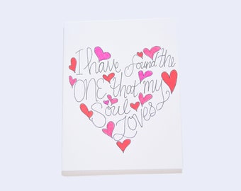 Valentines Card - I Have Found the One My Soul Loves - Heart Card - Love Card - Anniversary Card - Original Design - Lovely Love Card