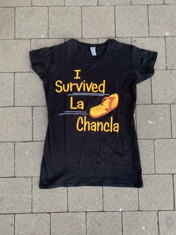 i survived la chancla t shirt