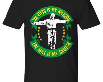 Jiu jitsu is My Religion, the mat is My Church BJJ Shirt