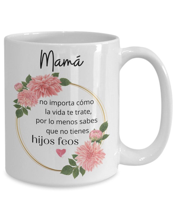 Regalo para el día de la madre taza - mother's day coffee mug gift in spanish