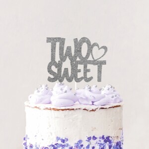 Two Sweet Cake Topper, 2nd Birthday Cake Topper, Turning Two Cake Topper, Second Birthday Cake Topper, Girl Birthday Cake Topper