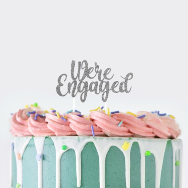 We're Engaged Cake Topper, Engagement Cake Topper, Getting Married Party Decor, Engagement Party Decorations