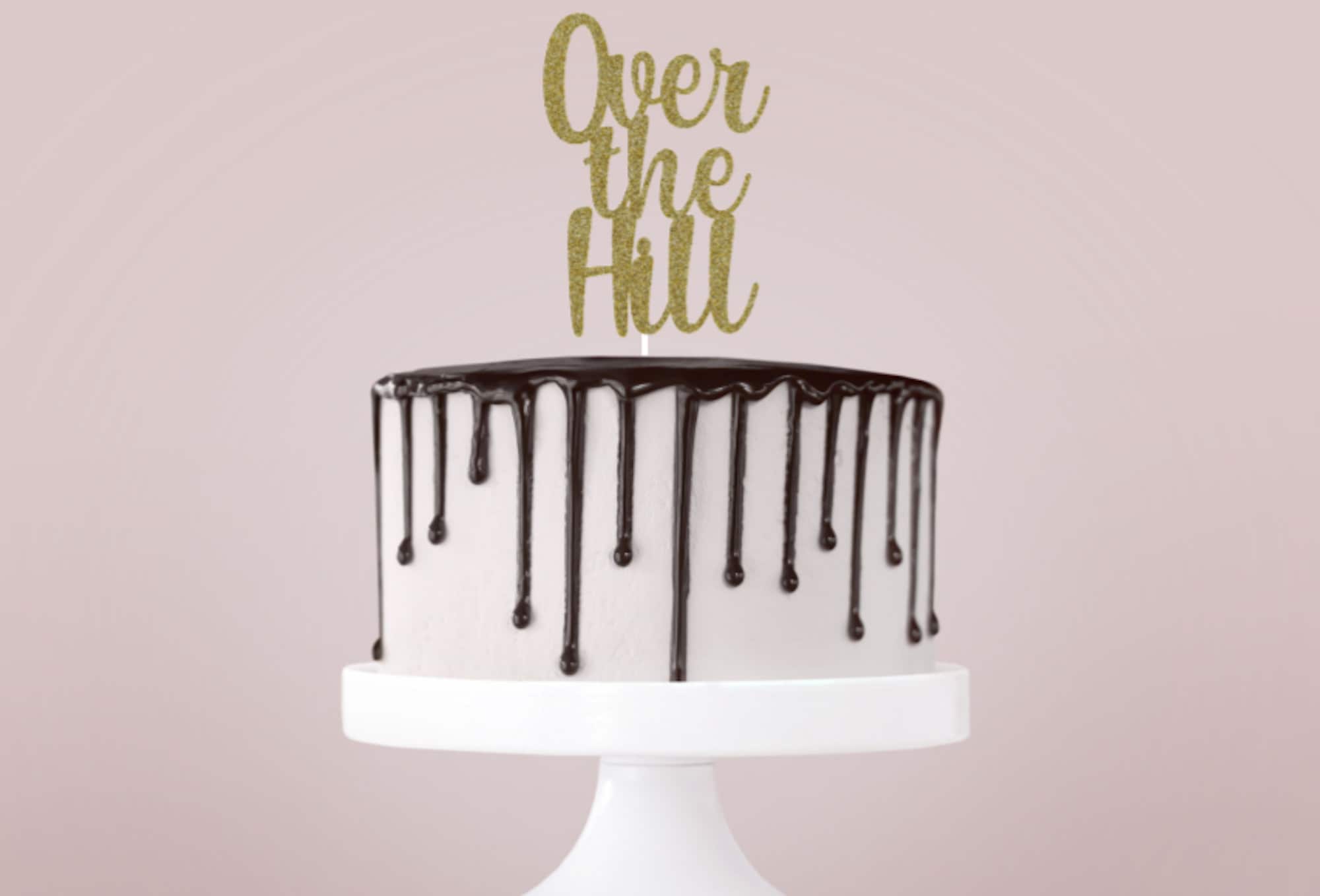 Over the Hill Cake Topper Funny Birthday Cake Topper 40th - Etsy