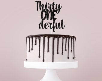 Thirty onederful Cake Topper 31st Birthday Topper Atelier Elegance Thirty ONEderful Cake Topper Thirty onederful Cake Topper 31st Birthday Topper Atelier Elegance Thirty ONEderful Cake Topper