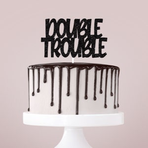 Double Trouble Cake Topper, Celebration Cake Topper, Glitter Topper, Twin Birthday Cake Topper, Twin Party Decorations