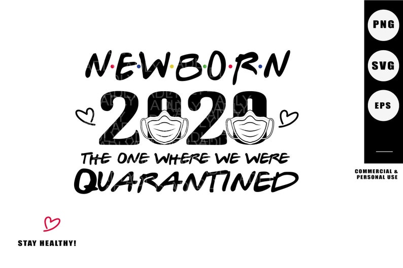 Free Free 177 Quarantine Baby Svg SVG PNG EPS DXF File