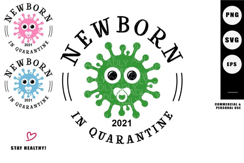 Download Newborn in quarantine 2021 svg baby pandemic svgpng | Etsy