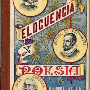 May include: Antique book cover featuring portraits of Francisco de Quevedo, Miguel de Cervantes, and José Zorrilla. The title "ELOCUENCIA POESIA CASTELLANAS" is displayed in decorative lettering against a blue backdrop with ornamental details.