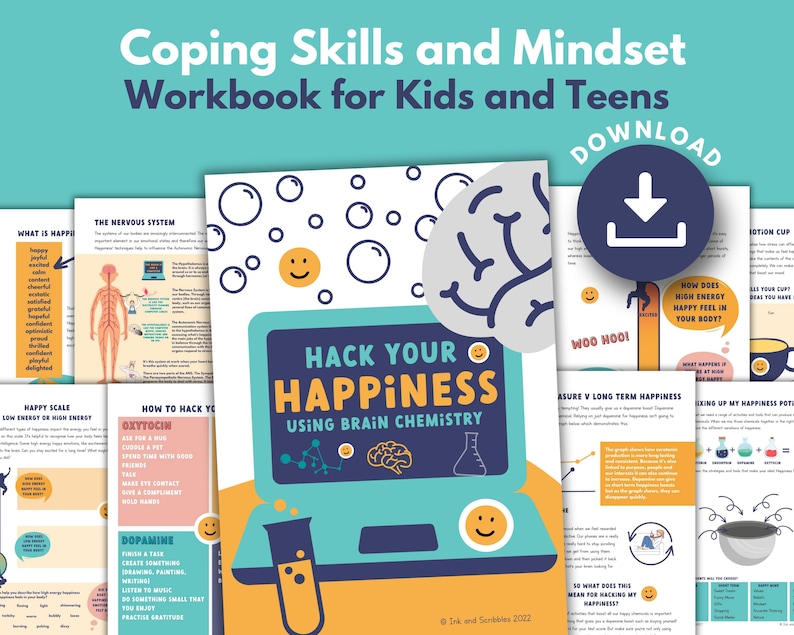 Image displays a range of example pages from a teen mental health printable workbook titled 'Hack your Happiness using Brain Chemicals. The downloadable sheets nurture teenage resilience, positive mindset and help soothe the nervous system.