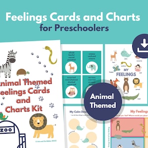 Feelings Cards & Charts Preschooler PRINTABLE Kit | Animal Themed Emotion and Calm Down Cards | Toddler Calming Strategies