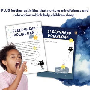 May include: Two printable pages titled "Sleepyhead Download" with a starry night theme. One page has text about thoughts and sleep, the other has a fill-in-the-blank section. A child yawns in the foreground.