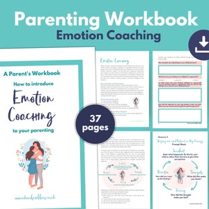 Positive Parenting PRINTABLE Workbook: Emotion Coaching Guide, Managing Big Feelings | Mindful Parent Tips | Motherhood Worksheet