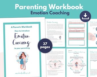 Positive Parenting PRINTABLE Workbook: Emotion Coaching Guide, Managing Big Feelings | Mindful Parent Tips | Motherhood Worksheet