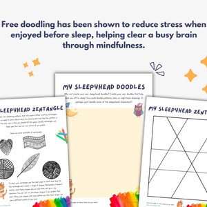 May include: Three pages of a "My Sleepyhead Doodles" activity book are displayed. The pages include examples of Zentangles, blank pages for doodling, and text about reducing stress through mindfulness. The pages are decorated with colorful illustrations and text.