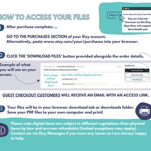 May include: A light blue and white graphic with instructions on how to access digital files purchased on Etsy. The graphic includes a screenshot of the Etsy website showing the "Download Files" button. The graphic also includes a printer icon and a note that digital items are subject to different regulations than physical items.