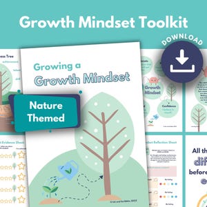 May include: A printable toolkit for growing a growth mindset, featuring a nature theme. The toolkit includes a success tree, a growth mindset evidence sheet, a reflection sheet, and a confidence building activity. The text "All things are difficult before they are easy" is featured on a rainbow background.