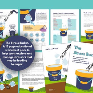 May include: A set of 13 printable worksheets for teens to help them understand and manage stress. The worksheets use a bucket analogy to represent stress and coping mechanisms. The worksheets are colorful and feature illustrations of buckets, water, and other stress-related imagery.