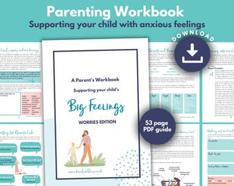 Parent Guide for Supporting Child Anxiety | Positive Parent PRINTABLE Workbook | Mindful Parent Plan Kids Worries | Parent Coaching Download