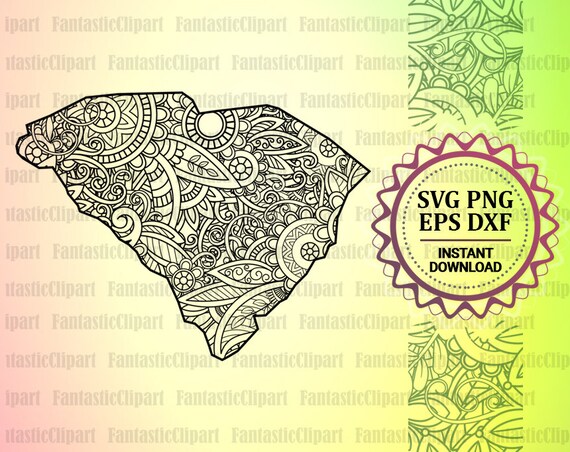 Download South Carolina Mandala Svg File Eps Png Dxf Jpg State Clip Art Svg Art Print Home Is Where The Heart Is State Svg Cut File Clip Art Image Files Scrapbooking Theartistloft Co Uk