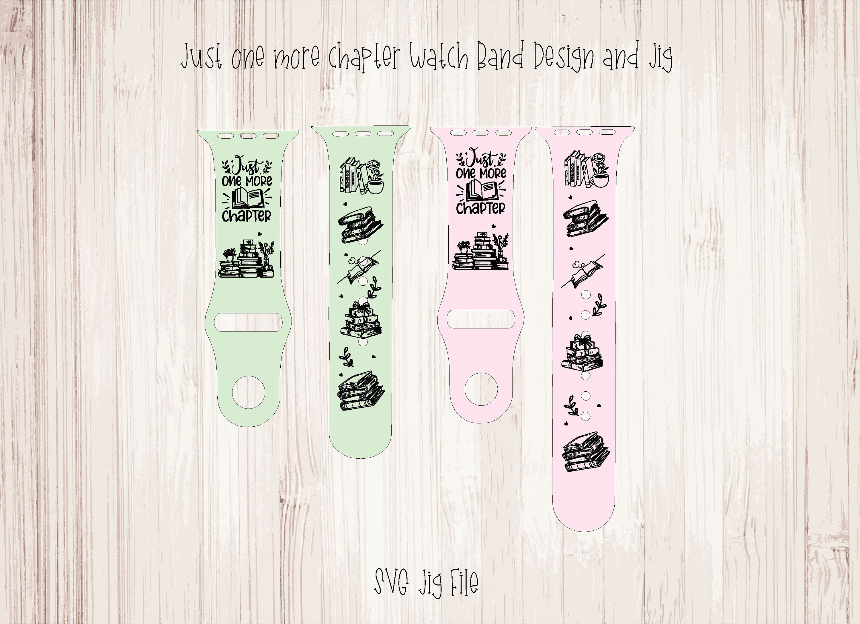 Just One More Chapter Watch Band Design Travel SVG File  display picture 1