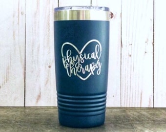 Physical Therapy travel coffee cup - PT Gift - physical Therapist gift - Engraved Travel Mug - PT graduate gift - coffee mug