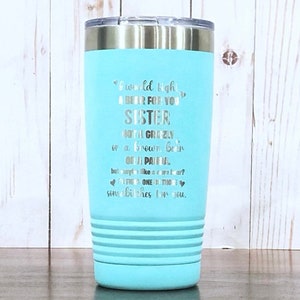 Funny sister coffee mug - I&#39;d fight a bear for you - sister coffee cup - Funny sister birthday mug - Gift for sister - Humor travel mug