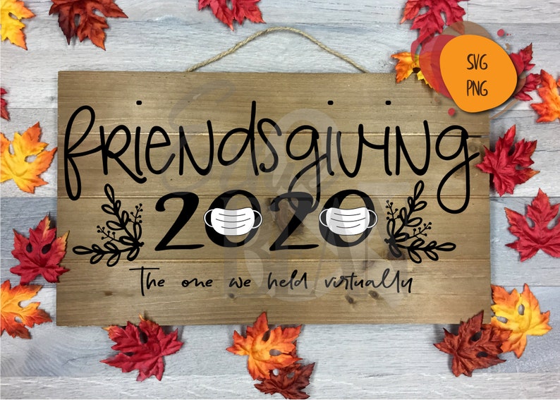 Free Free 71 Friendsgiving Svg SVG PNG EPS DXF File
