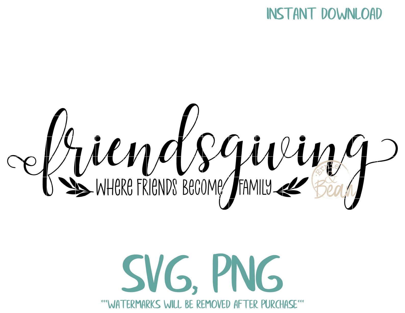 Friendsgiving Thanksgiving SVG PNG. Friends Become Family - Etsy