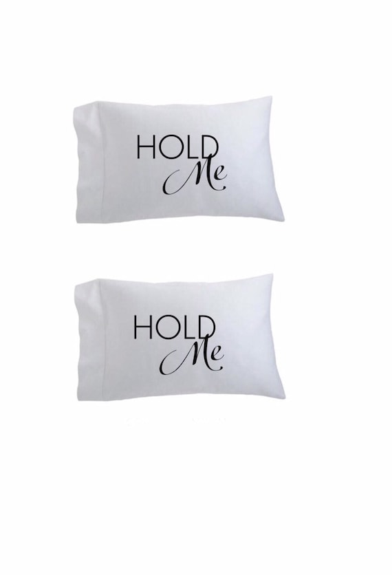 Pillowcases 2 Hold Me Graphic Pillow Cases Bedding Sheets