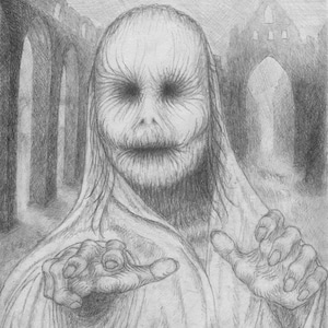 May include: A black and white pencil drawing of a ghostly figure with a pale face and large eyes. The figure is wearing a long, flowing robe and is standing in front of a stone archway.
