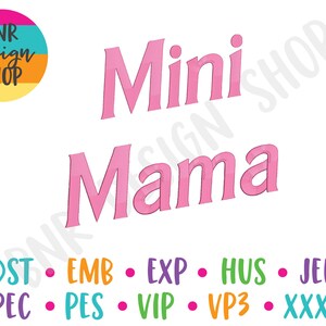 Mama and Mini Embroidery Design, Mama Embroidery File Mini, Embroidery for Mothers Day, Mom Embroidery File, Mother Embroidery for Machine