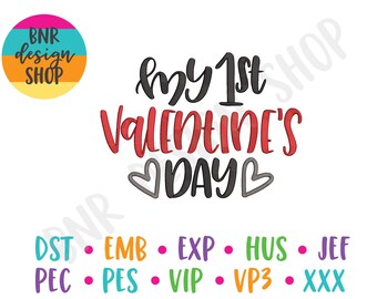 My First Valentine's Day Embroidery, 3 Sizes, Valentine Embroidery Design, Embroidery Pattern, Embroidery File, Instant Download