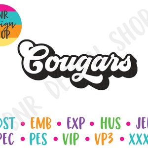 May include: Black and white graphic design of the word "Cougars" in a stylized font. The text is in a bold, cursive font. Below the text are the words "DST, EMB, EXP, HUS, JEF, PEC, PES, VIP, VP3, XXX" in a colorful font.