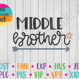 Middle Brother Embroidery, 3 Sizes, Brother Machine Embroidery Design, Embroidery Pattern, Embroidery File, Embroidery for Kids