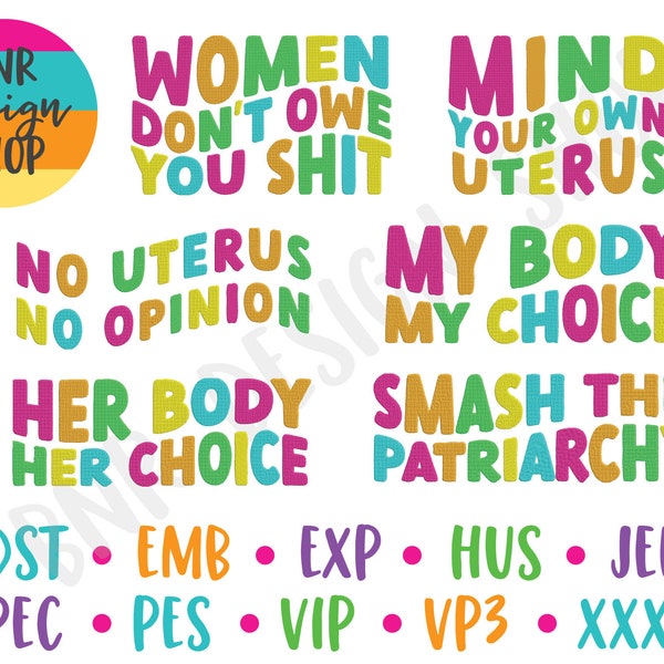 Feminist Embroidery bundle for pro choice embroidery in 2 sizes - 4x4 and 5x7