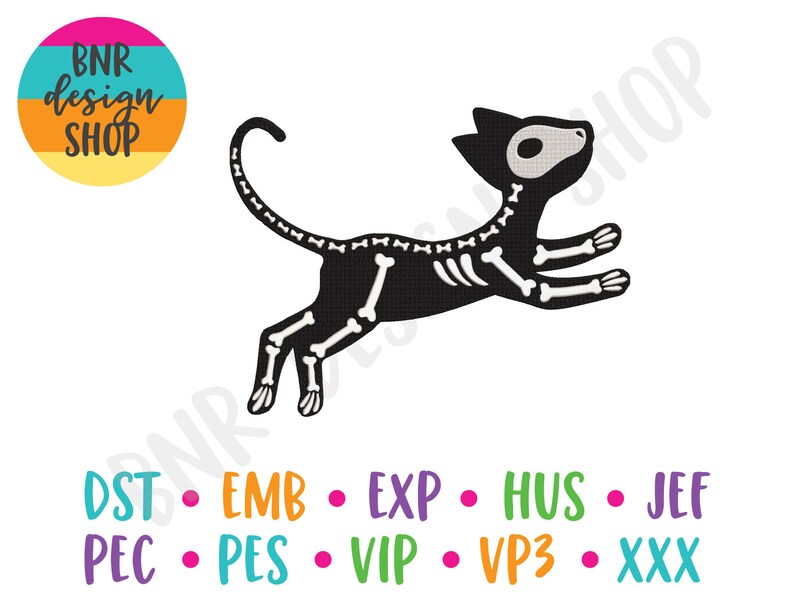 May include: Black and white skeleton cat illustration. DST, EMB, EXP, HUS, JEF, PEC, PES, VIP, VP3, XXX.