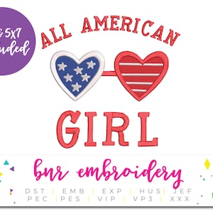 4th of July Embroidery Design, All American Girl Embroidery, Embroidery Design, Embroidery Pattern, Embroidery Files