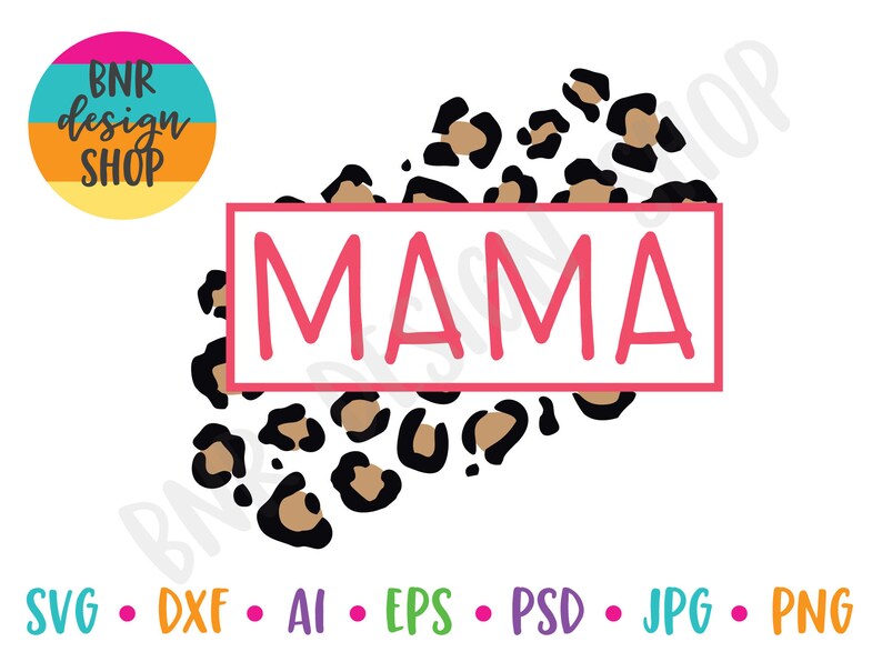 Free Free Mama Leopard Svg Free 740 SVG PNG EPS DXF File