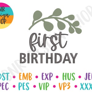 First Birthday Embroidery Design for Baby, Birthday Embroidery Designs for Machine Embroidery Patterns, Baby Embroidery Files for Babies