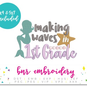Back to School Embroidery Design, 1st Grade Embroidery, Making Waves in 1st Grade, Embroidery Design, Embroidery Pattern, Embroidery File